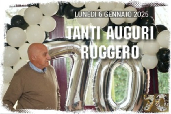 2025-01-06-tanti-auguri-ruggero